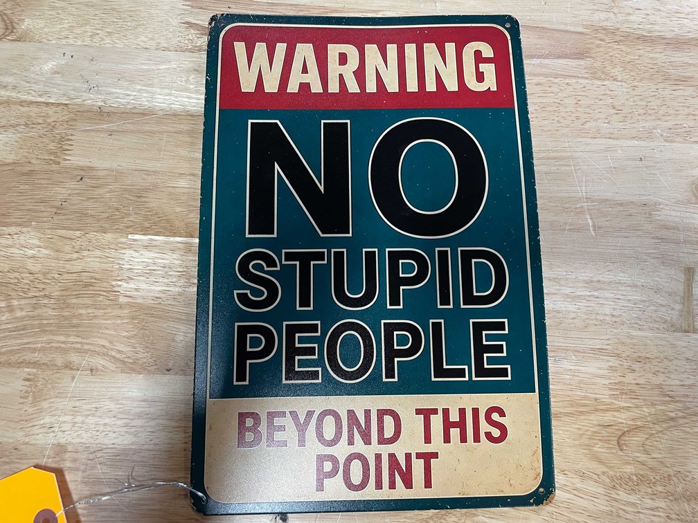 Collectible Metal Novelty Sign (T2)