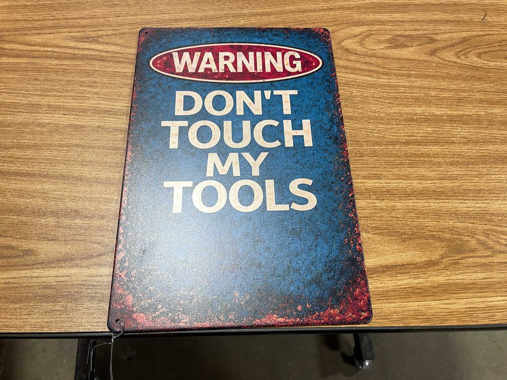 Collectible Metal Novelty Sign (T-2)