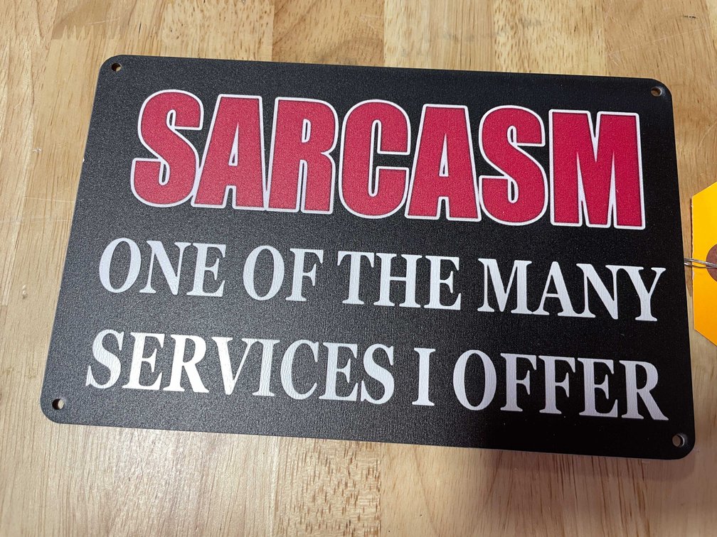 Collectible Novelty Sign (T2)