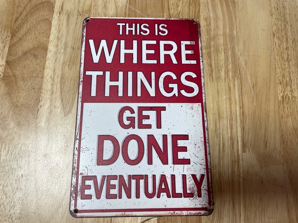 Collectible Novelty Sign (T2)