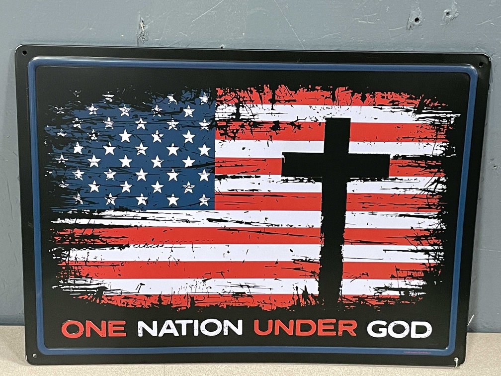 One Nation Under God Sign (T3)