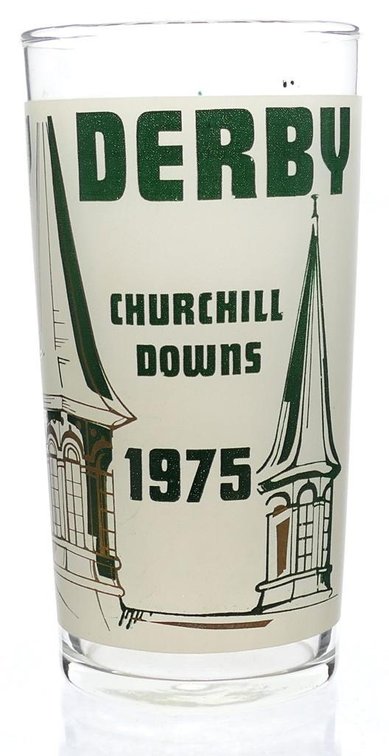 Churchill Downs 1975 Glass