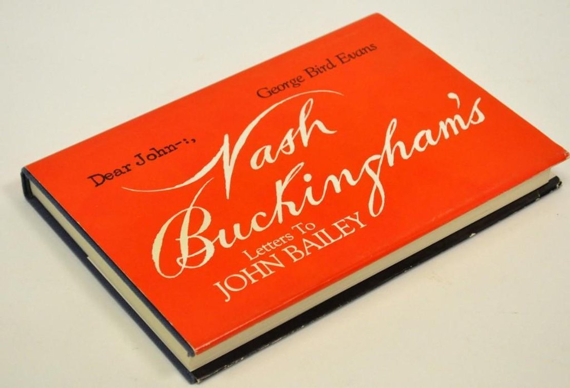 "Dear John-; Nash Buckingham's Letters to John Bailey"