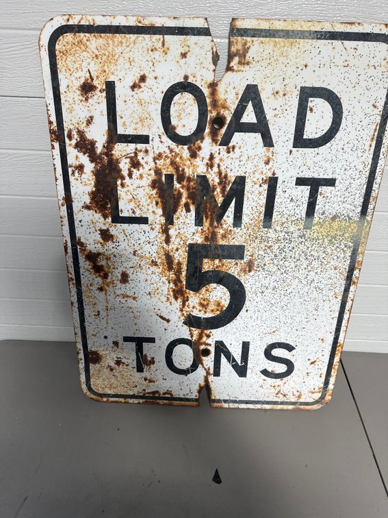 Vintage Heavy Metal Load Limit Sign