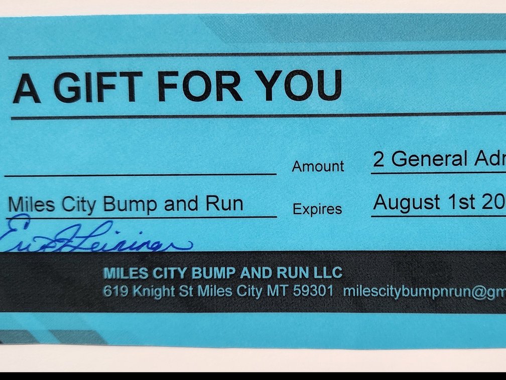 Miles City Bump and Run Ticket