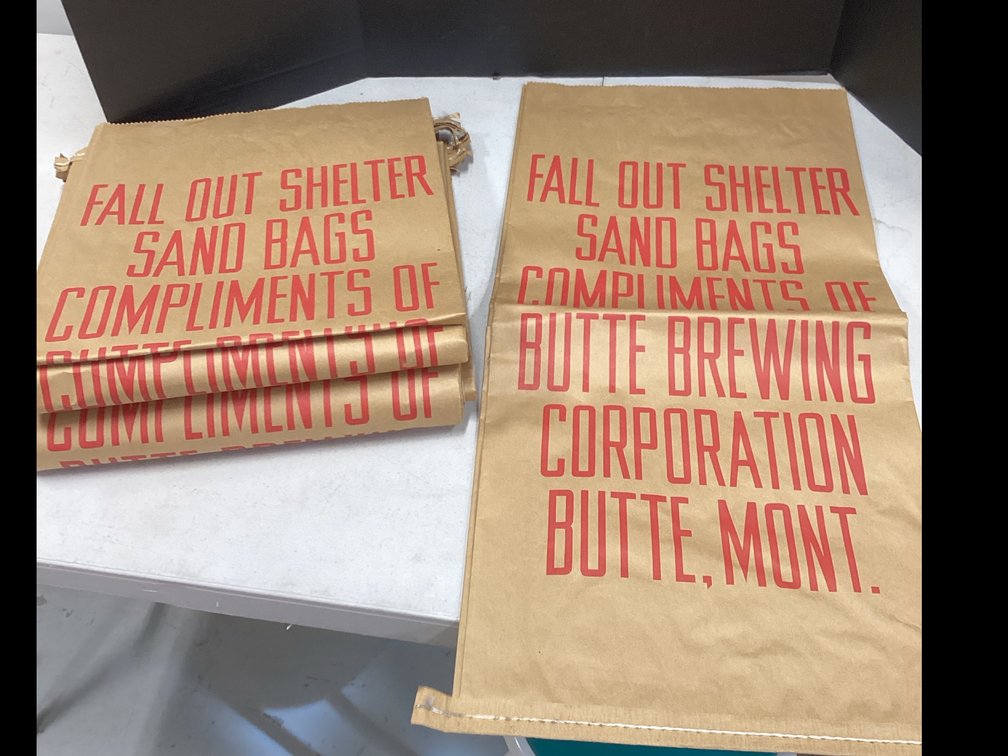 Paper Bags - Fall Out Shelter Sand Bags Compliments of Butte Brewing Corporation  Butte, Mont.