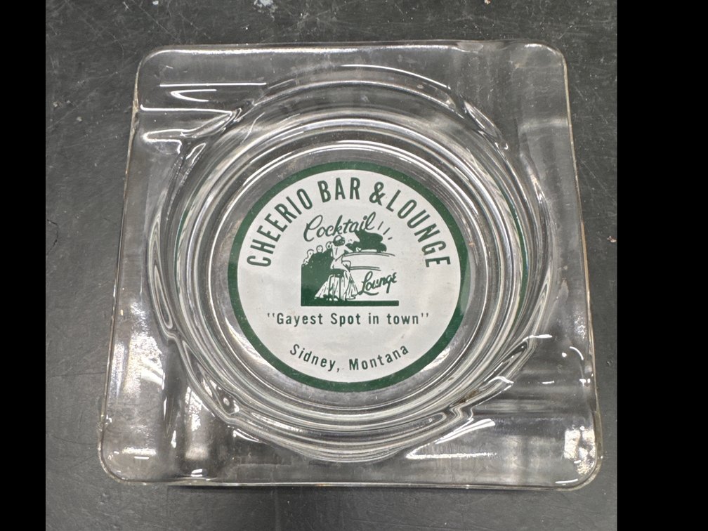 Sidney MT - Cherrio Bar & Lounge Ashtray