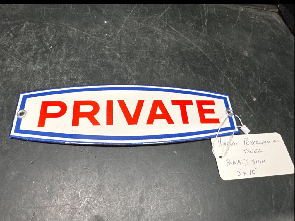 Porcelain On Steel Private Sign