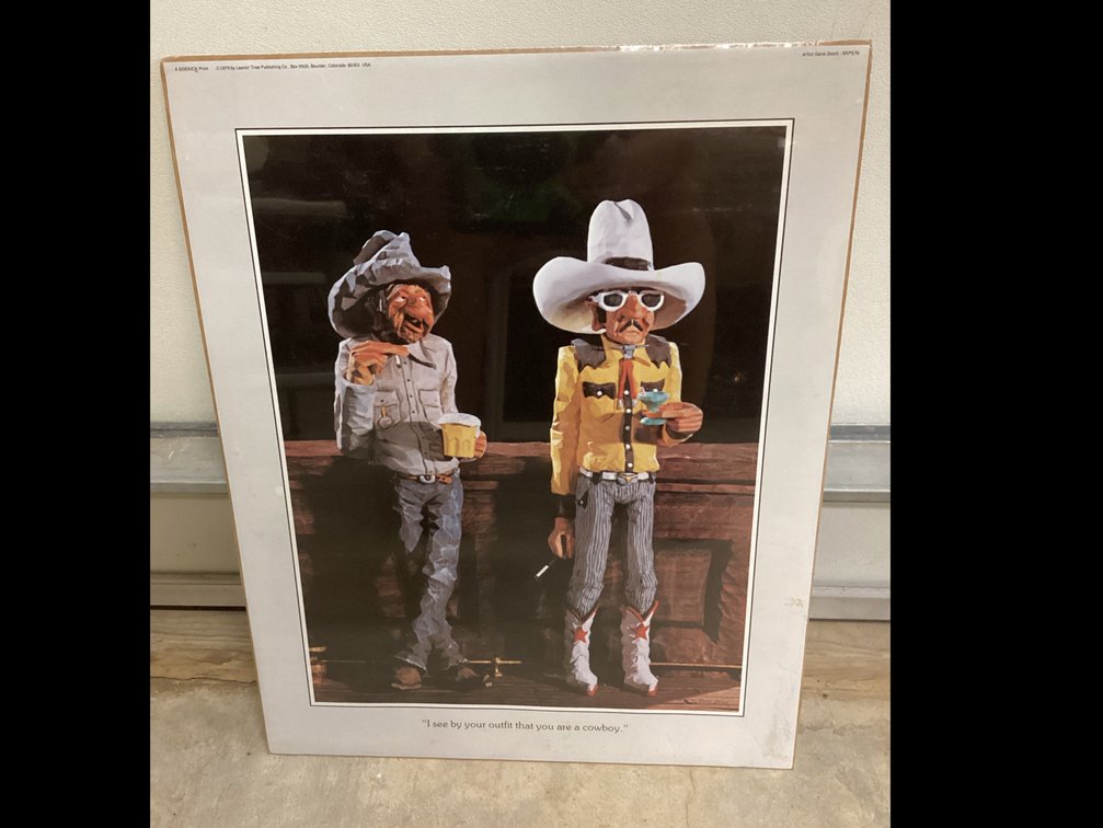 Print “I See by Your Outfit That You Are A Cowboy”by Gene Zesch