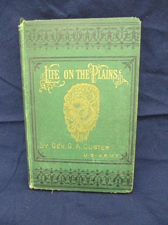 Life on the Plains by Gen. G. A. Custer hardcover book
