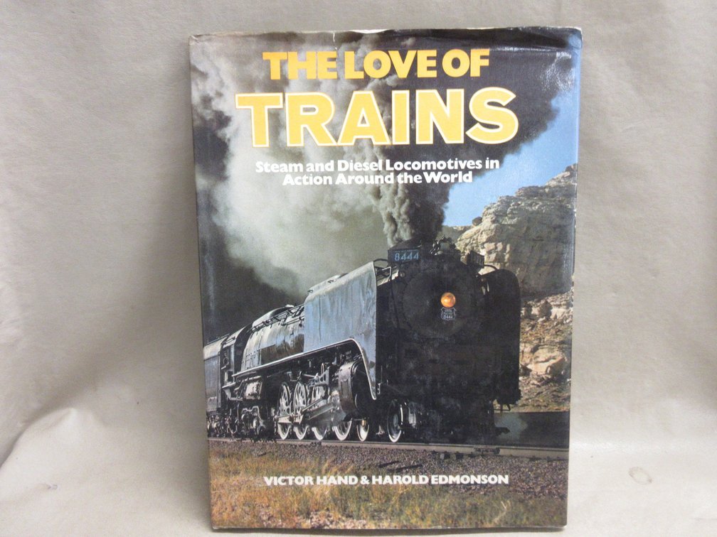 "The Love Of Trains" hardcover book