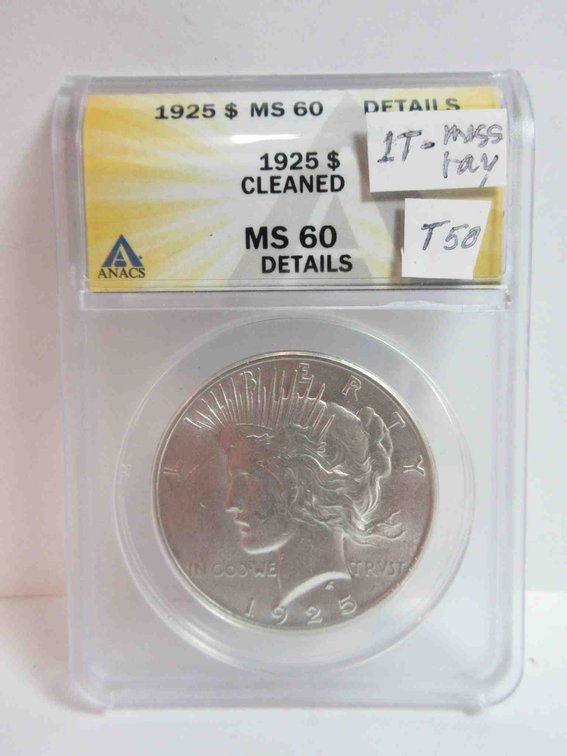 1925 Peace dollar graded by ANACS