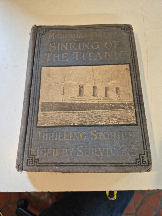 1912 Memorial Edition Sinking of the Titanic