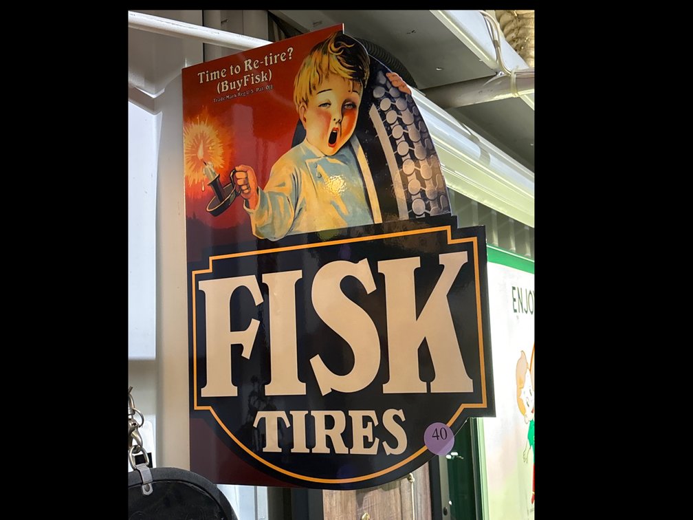 Fisk Tires 2-sided metal sign; 15” x 20”