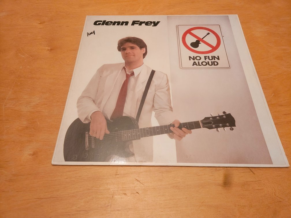 Glenn Fry  -  No Fun Aloud  - LP  1982