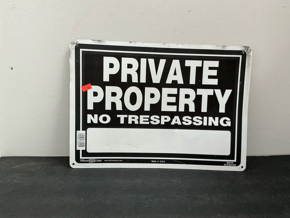 Hillman metal "Private Property No Trespassing" sign