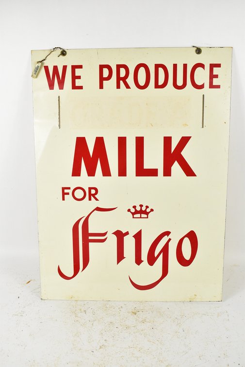 “We Produce Milk for Frigo” Metal Sign