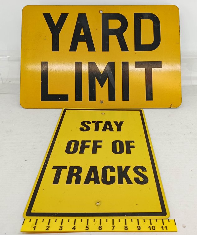 16"X24" YARD LIMIT SIGN & 18"X12" STAY OFF OF TRACKS SIGN INV 262960044