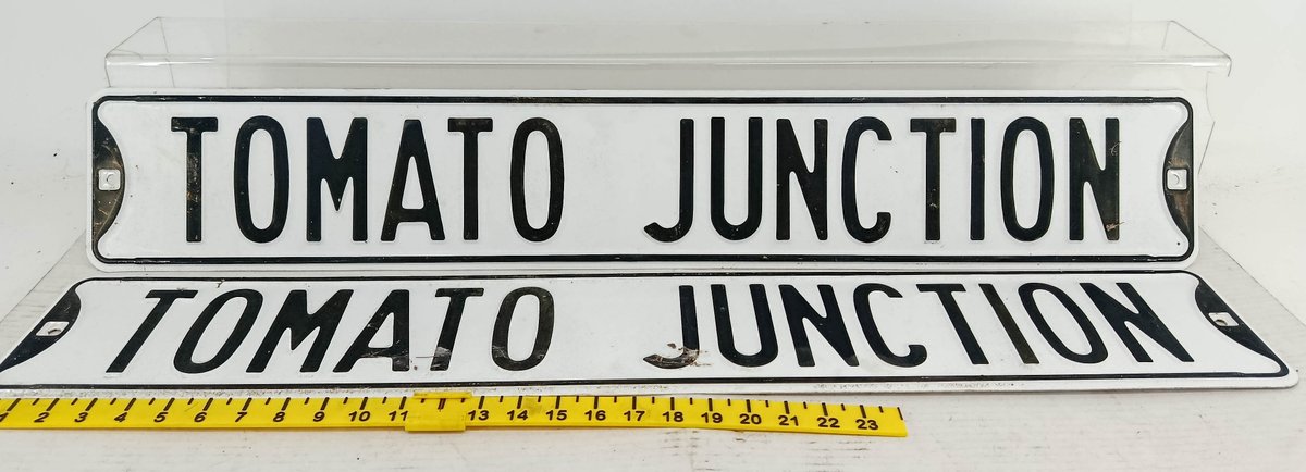 2 36" X 6" TIN TOMATO JUNCTION SIGNS INV 262960046