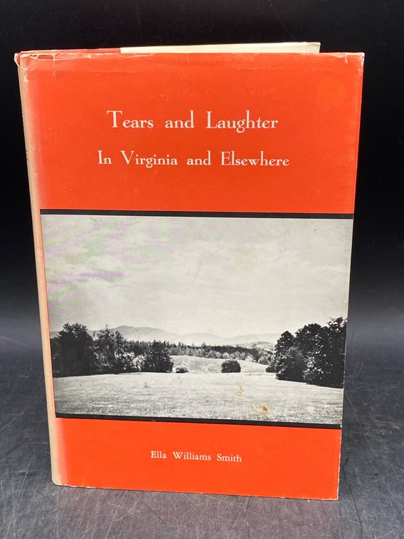"Tears & Laughter in Virginia & Elsewhere"