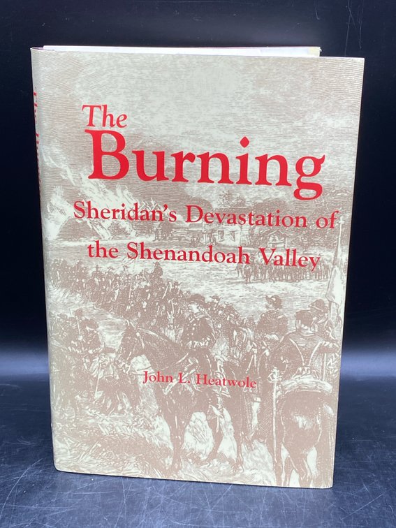 “The Burning” By John L. Heatwole Hardcover