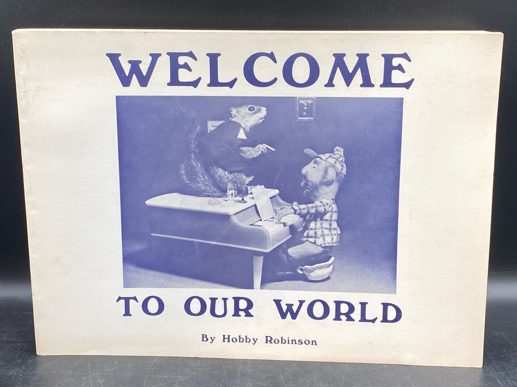 Welcome to Our World by Hobby Robinson