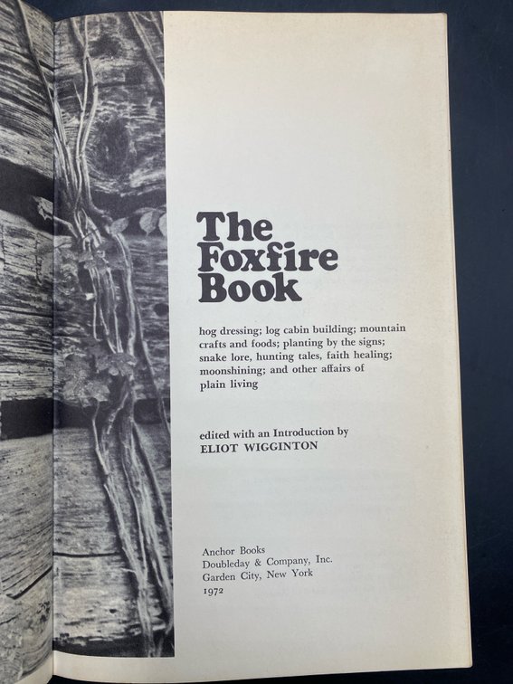 The Foxfire Book Vol. 1-6