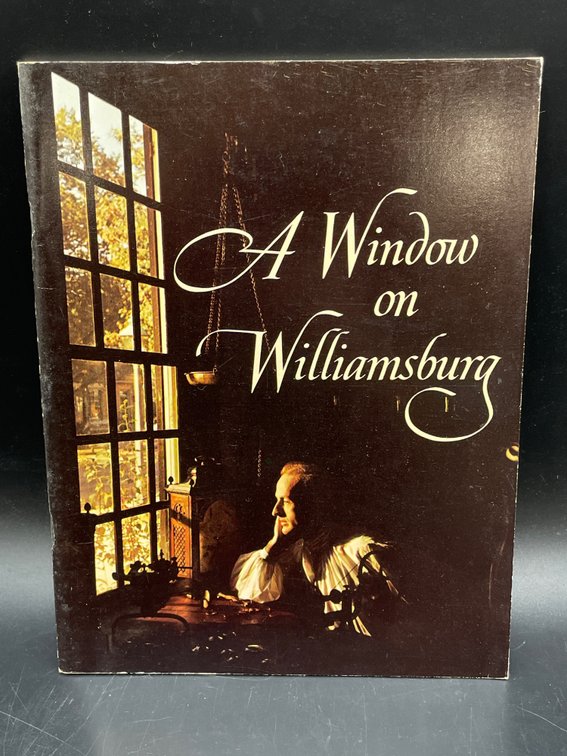 “A Window On Williamsburg” Softcover