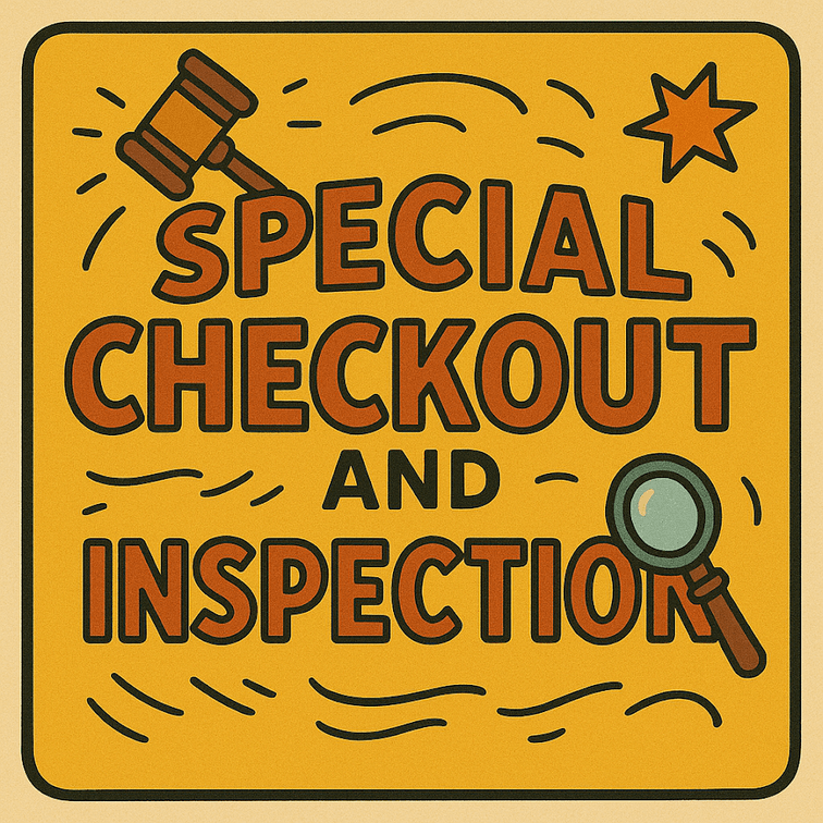 Special Inspection and Checkout Times