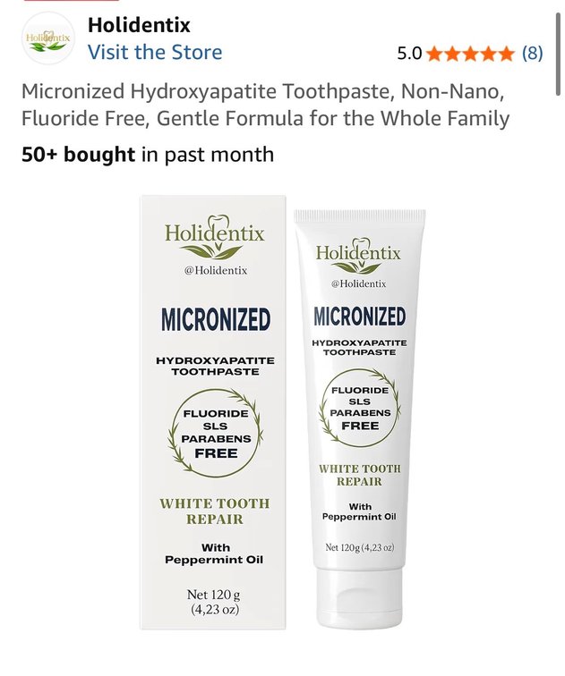 Retail $15 Micronized Hydroxyapatite Toothpaste, Non-Nano, Fluoride Free, Gentle Formula for the Whole Family