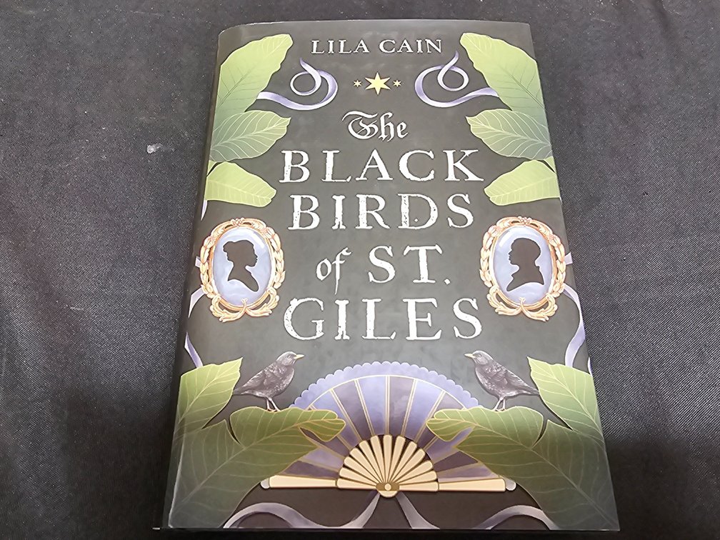 The Black Birds Of St. GILES Lila Cain