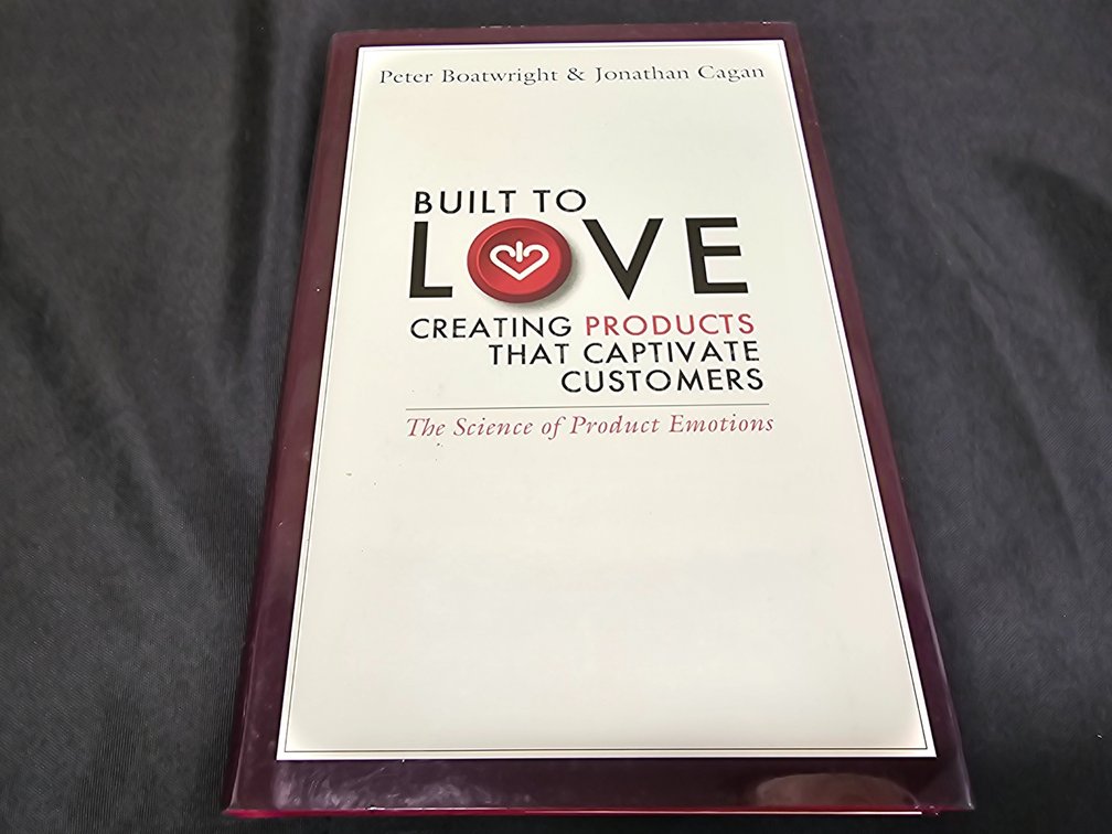 Built To Love The Science of Product Emotions