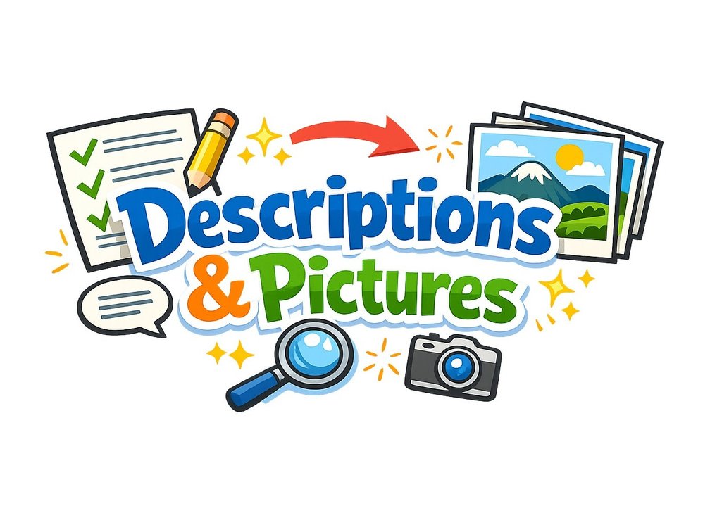 Descriptions & Pictures