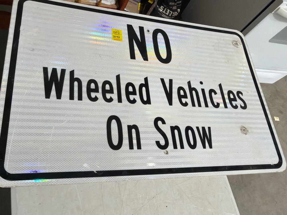 Reflective Metal No Wheeled Vehicles On Snow Sign