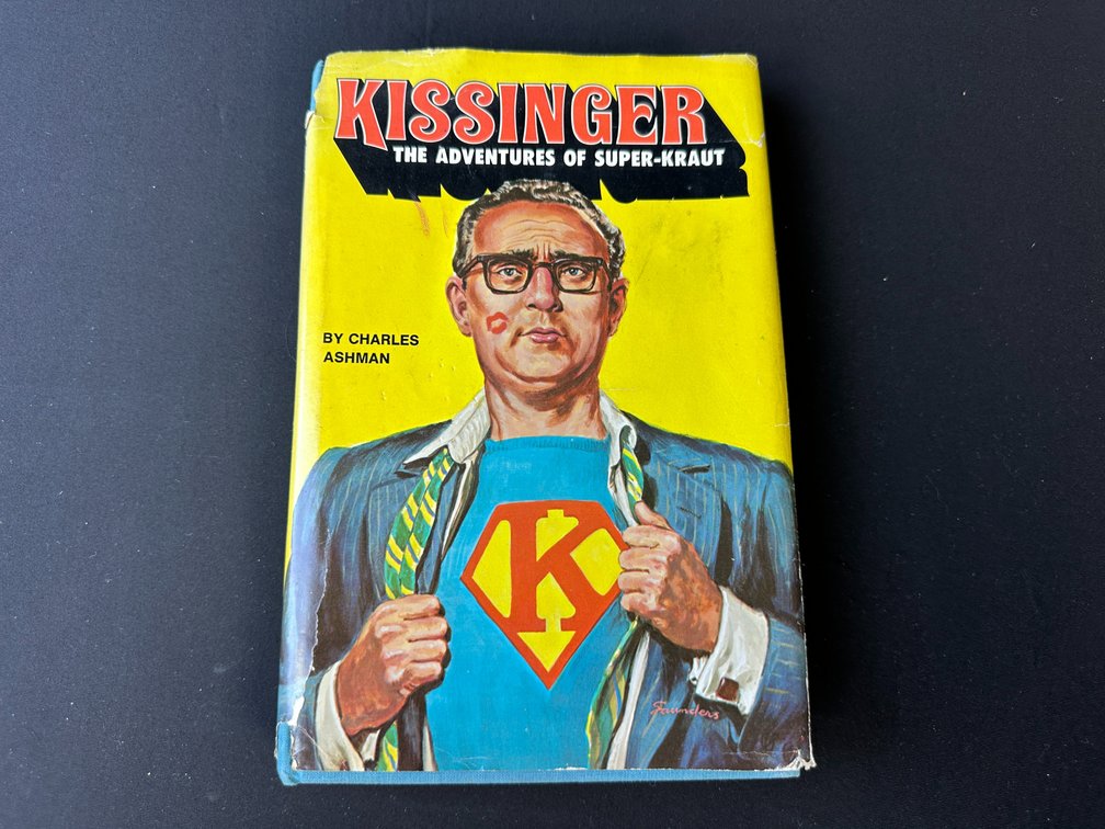 Lyle Stuart, Inc. Kissinger: The Adventures of Super-Kraut Hardcover Book