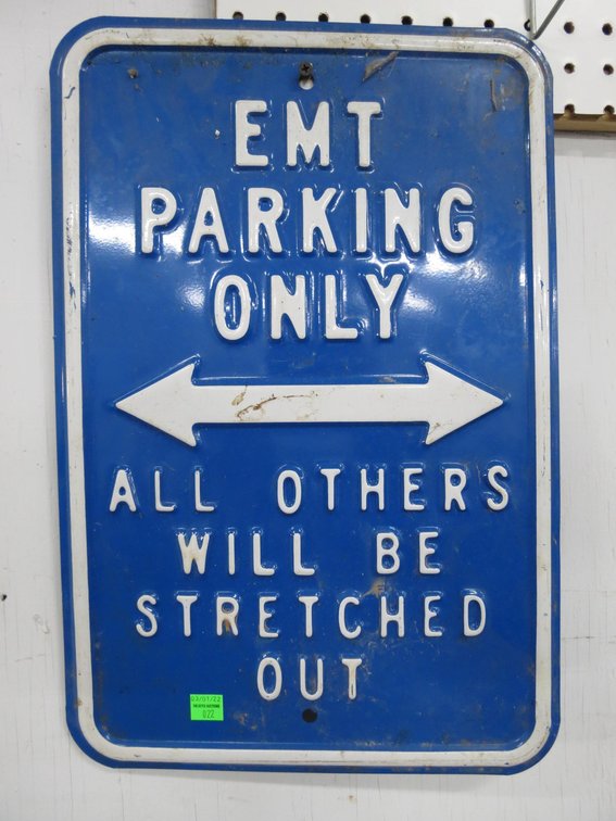 EMT Metal Parking Sign