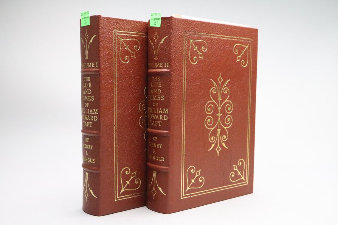 The Life And Times Of William Howard Taft By Henry F Pringle Volumes I And II, Easton Press
