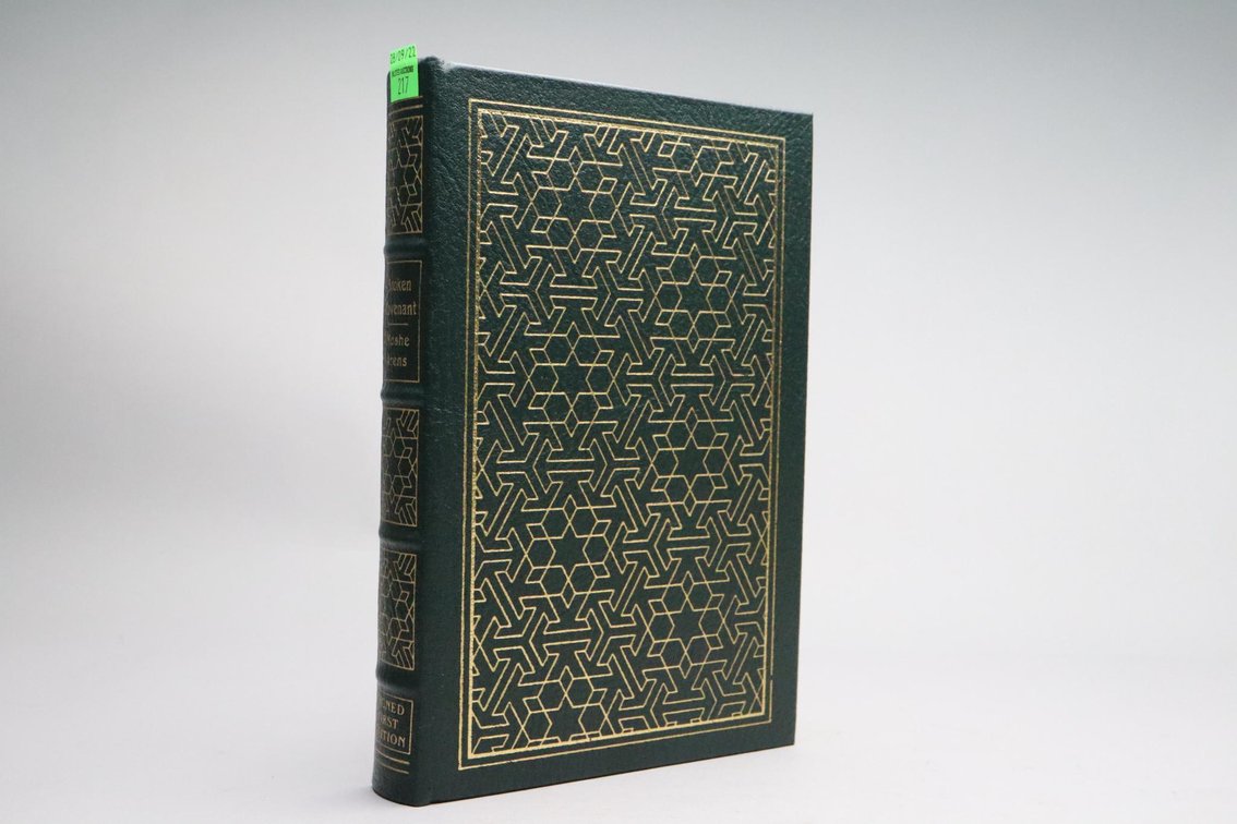 Broken Covenant By Moshe Arens, Signed First Edition, Easton Press