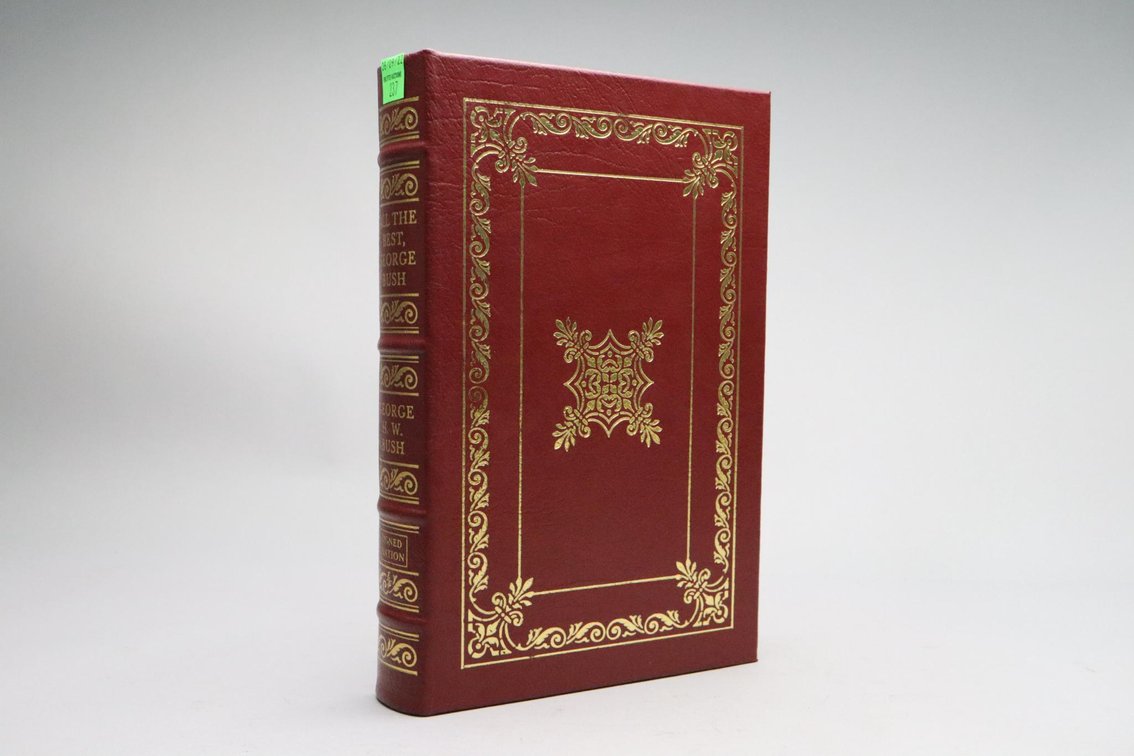All The Best, By George Bush, Signed Edition, Easton Press