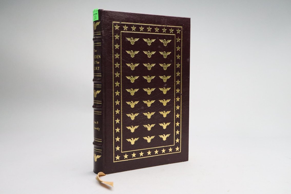 The Burden And The Glory By John F. Kennedy, Easton Press