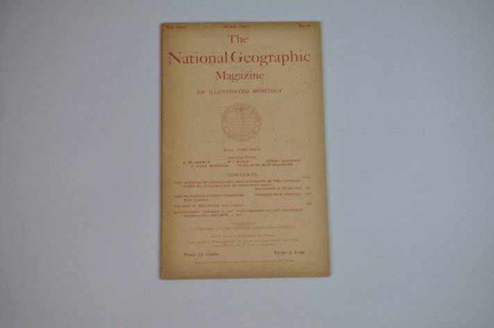 Vol. VIII No. 6 – June 1897 National Geographic