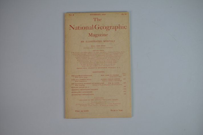 Vol. X No. 11 – November 1899 National Geographic