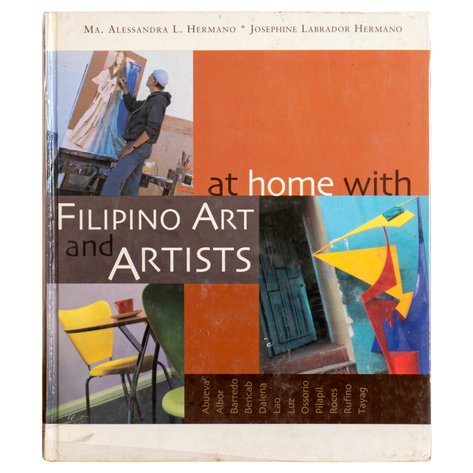 Ma. Alessandra L. Hermano and Josephine Labrador Hermano - At Home with Filipino Art and Artists