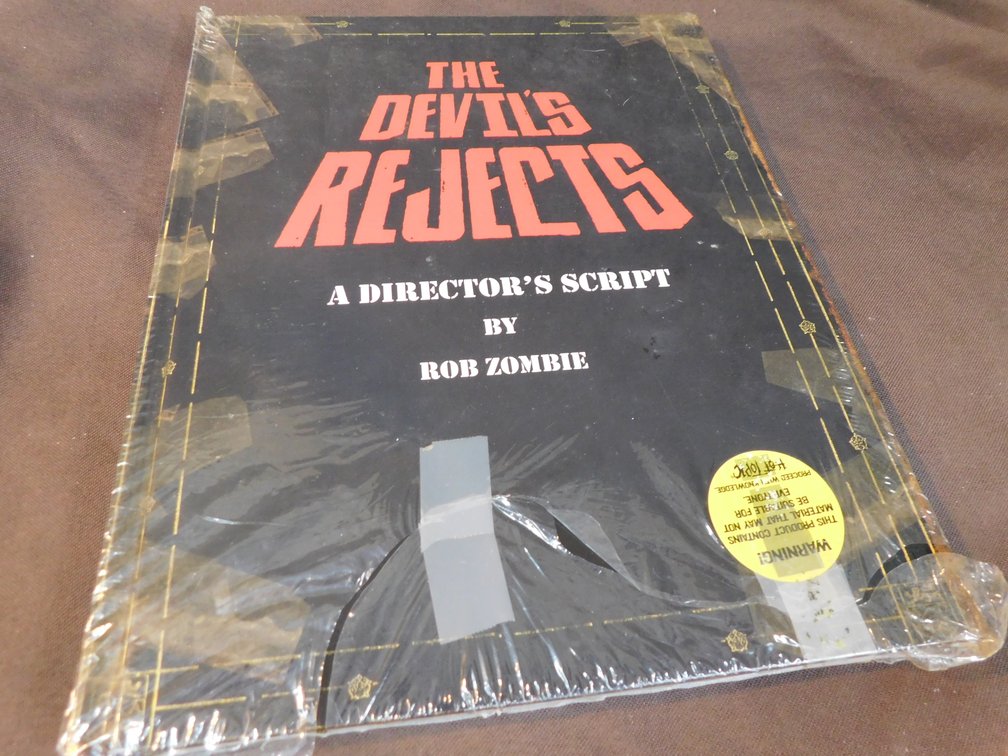 The Devils Rejects A Director's Script by Rob Zombie