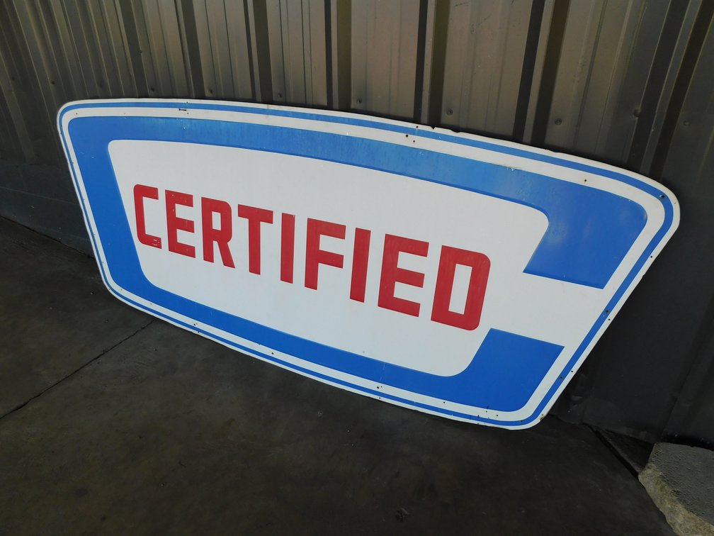 Sign "Certified" 95" x 41"