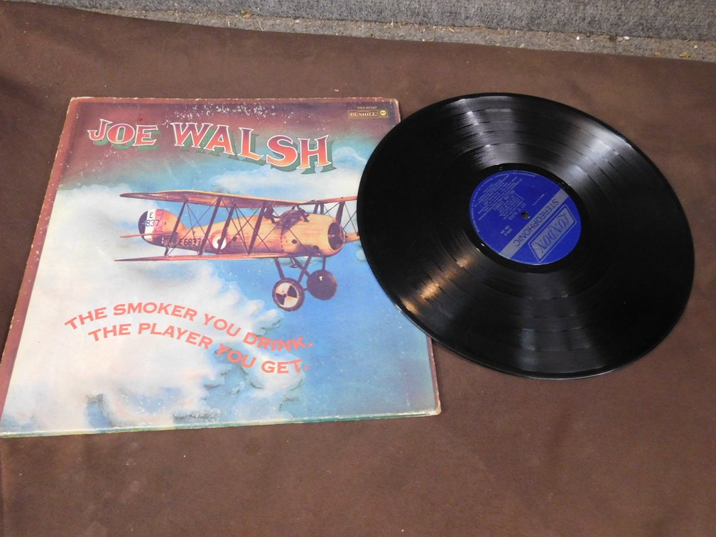 Joe Walsh "The Smoker You Drink, The Player you Get" 33 LP Record Album