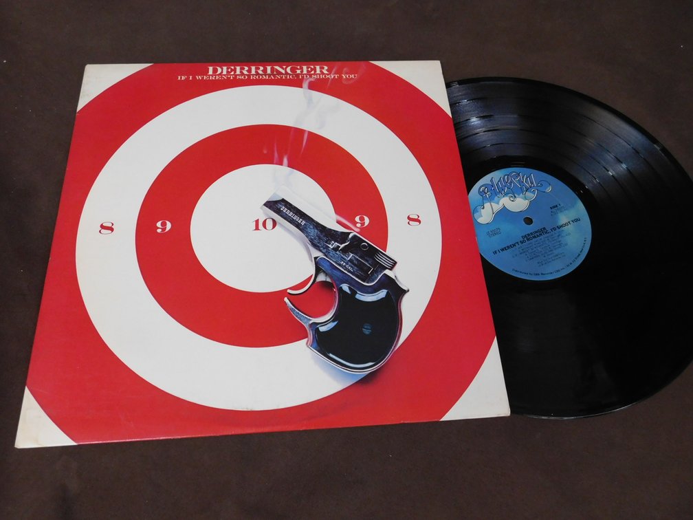 Derringer "If I weren't So Romantic I'd Shoot You" 33 LP Record Album