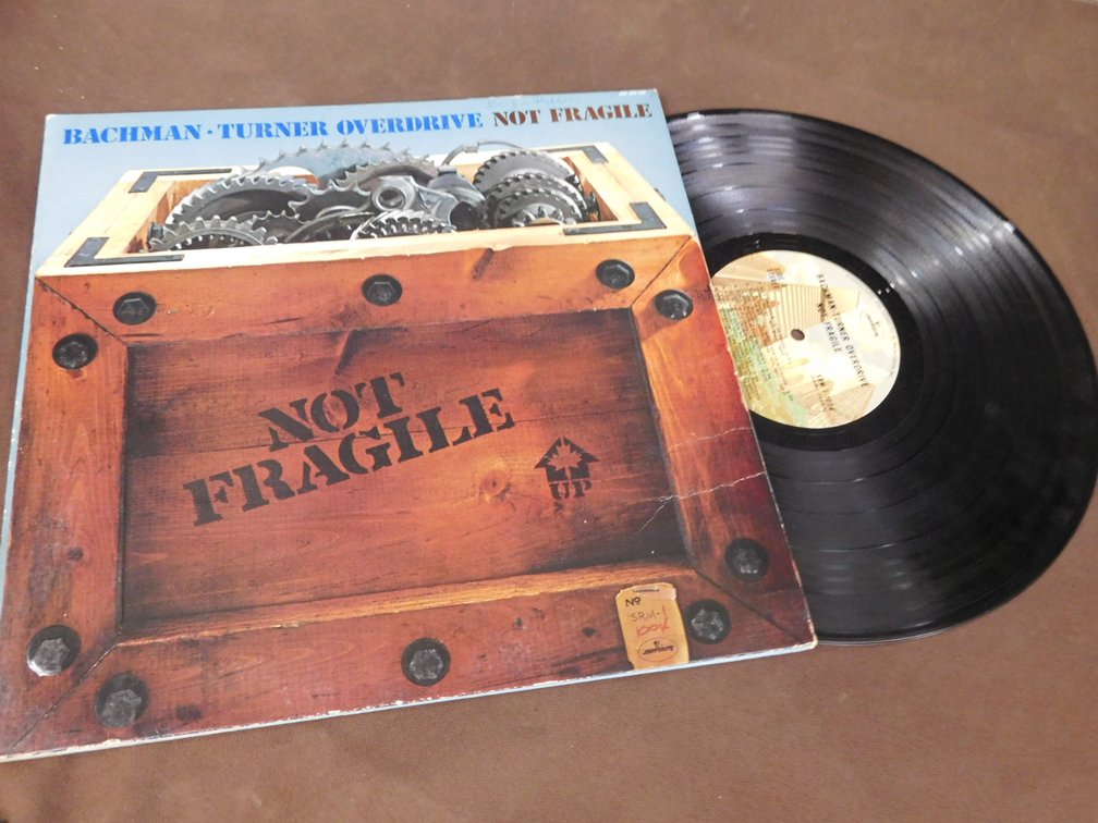 Bachman-Turner "Overdrive Not Fragile" 33 LP Record Album