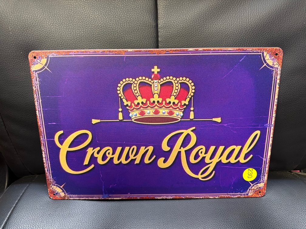 CROWN ROYAL SIGN