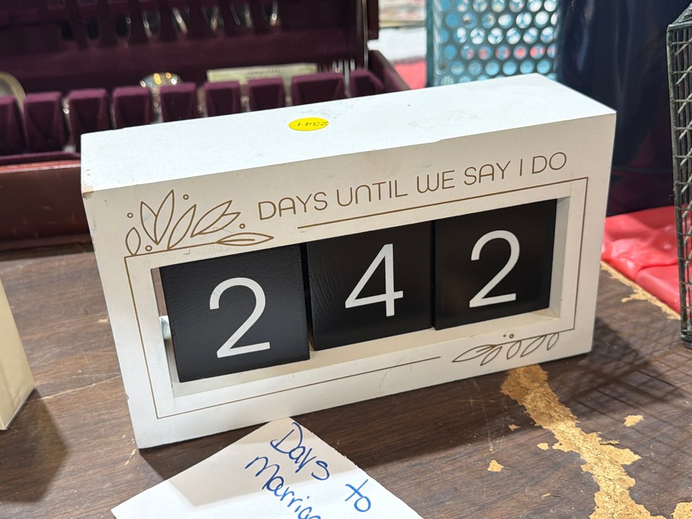 DAYS UNTIL WE SAY I DO DECOR